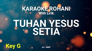 Download lagu TUHAN YESUS SETIA - KARAOKE ROHANI KRISTEN mp3
