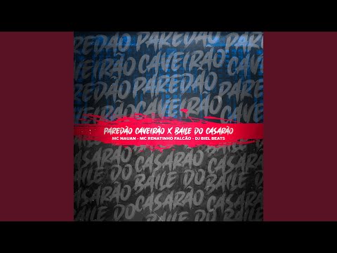 Paredão Caveirão X Baile do Casarão