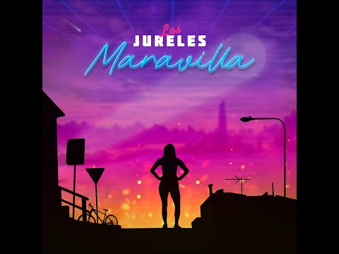 Los Jureles - Maravilla (Video Oficial)