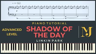 SHADOW OF THE DAY a€“ Linkin Park | Piano Tutorial a€“ ADVANCED Instrumental + SHEETS
