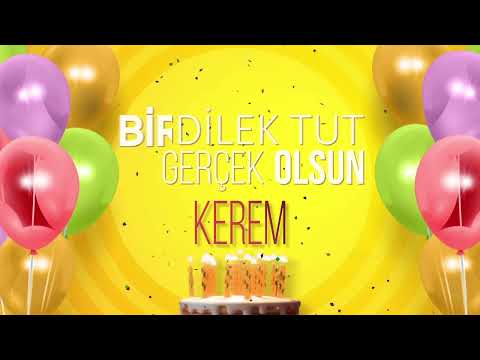 İyi ki doğdun KEREM - İsme Özel Doğum Günü Şarkısı (FULL VERSİYON)