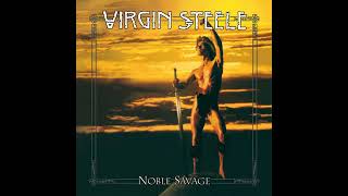 Virgin Steele - Noble Savage  ( Full  Album)