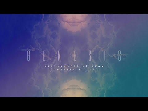 The Lost History Of Adam’s Descendants: What Genesis 4-5 Reveals!