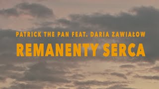 Kadr z teledysku Remanenty serca tekst piosenki Patrick the Pan feat. Daria Zawiałow