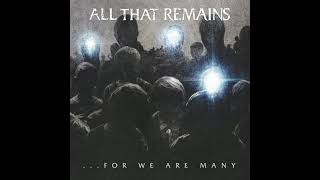 All That Remains - The Last Time 432hz