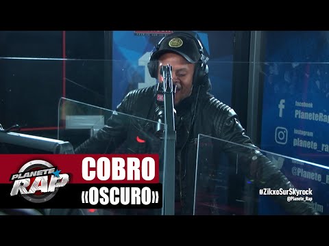 [Exclu] Cobro "Oscuro" #PlanèteRap