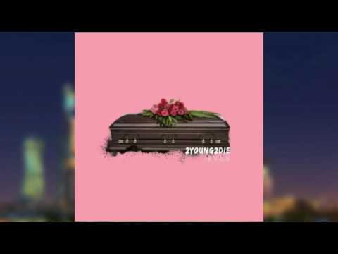 2YOUNG2DIE — ieuan