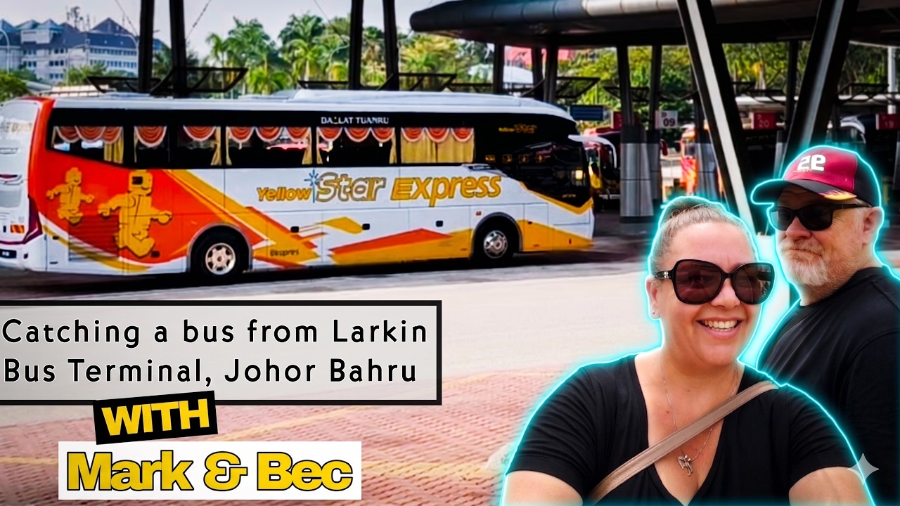 First Time at Larkin Bus Terminal Johor Bahru | Malaysia Travel Vlog