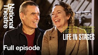 Life in Stages S1 Ep1: Olivia Colman and Rufus Norris in conversation at the National Theatre