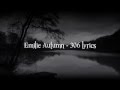 Emilie Autumn - 306 (lyrics)