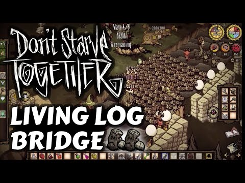 Living Log Bridge - Don't Starve Together
