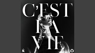 Download lagu C'est La Vie mp3 Download lagu C'est La Vie mp3