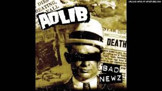 Adlib - One Of The Few (prod. Ali Armz) - Bad Newz LP