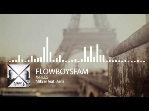 Flowboysfam - Miksei feat. Ama