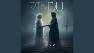 Download lagu Rindu Ibu mp3