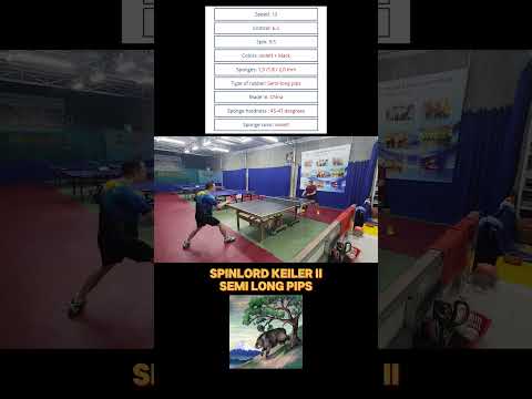 TESTS the SpinLord Keiler II #tabletennis #pingpong