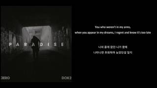Paradise - JERO x Dok2 [ENG SUB / HANGEUL]