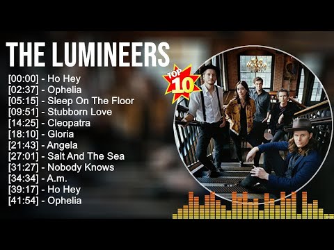 The Lumineers Greatest Hits 2023 🎵 Top 100 Artists To Listen