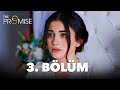 The Promise Episode 3