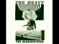 The Big Bad Wolf The Heavy The Glorious Dead ...