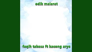 Download lagu odik malarat (feat. Kacong Arye) mp3