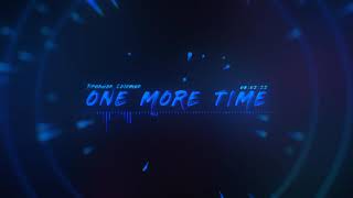 One More Time Music Video