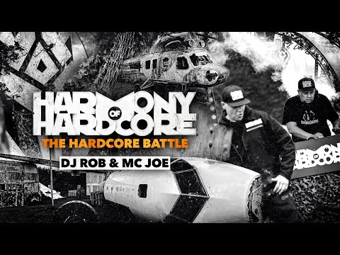 DJ Rob & MC Joe - Harmony of Hardcore 2021 presents The Hardcore Battle