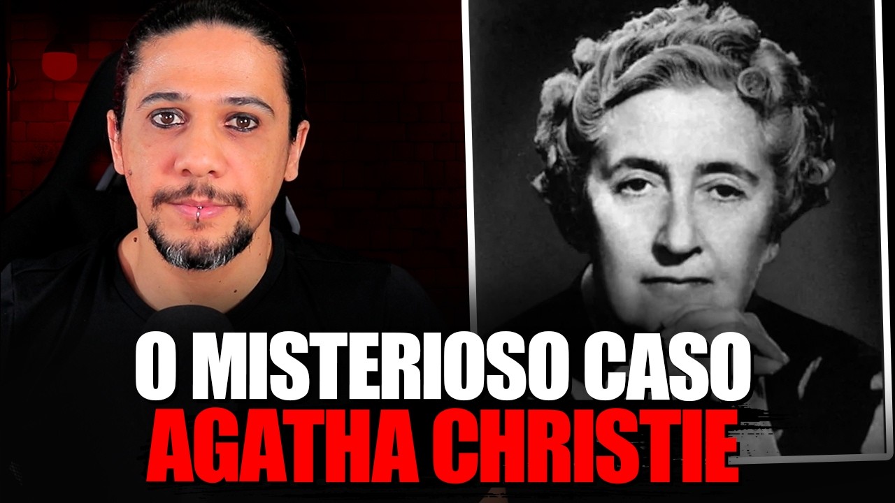 O MISTERIOSO CASO DE AGATHA CHRISTIE