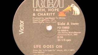 Faith Hope & Charity - Life Goes On 12"