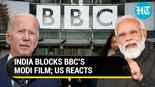 U.S. reacts to India's crackdown on BBC Film critical of PM Modi; 'We support...'