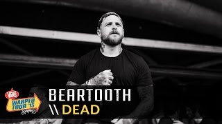 Beartooth - Dead (Live 2015 Vans Warped Tour)