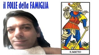 IL FOLLE DELLA FAMIGLIA