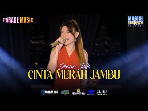 DONNA JELLO - CINTA MERAH JAMBU LIVE PARADE MUSIK KEBAMAN SRONO