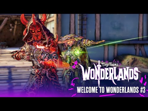 Welcome to Wonderlands #3: Spore Warden and Graveborn - Tiny Tina's Wonderlands