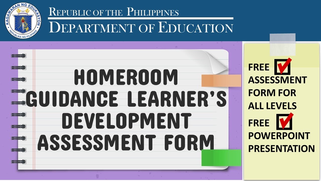 HOMEROOM GUIDANCE LEARNER'S DEVELOPMENT ASSESSMENT TOOL