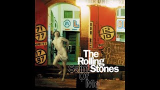 THE ROLLING STONES - Saint Of Me / Anyway You Look At It (1998).