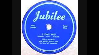 Download lagu I Love You ~ Edna McGriff  (1952) mp3