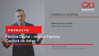 repcon Factory - Captura de datos