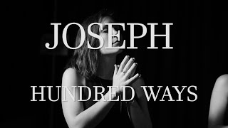 The Key Presents: Joseph - Hundred Ways