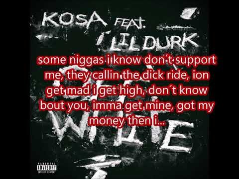 kosa ft lil durk   off white lyrics