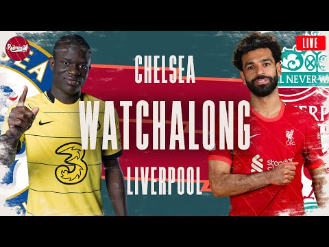 CHELSEA V LIVERPOOL | FA CUP FINAL | WATCHALONG