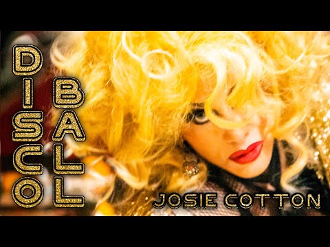 "DISCO BALL" by Josie Cotton