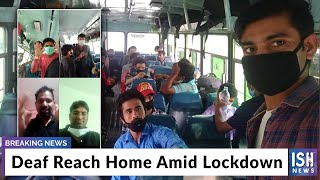 Deaf Reach Home Amid Lockdown