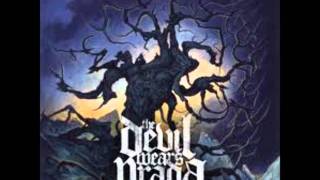 The Devil Wears Prada - Gimme Half