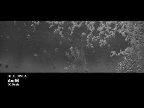 Blue Cimbal - Anděl (K. Kryl)