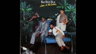 Bad Boys Blue - Love is no crime [1987]