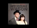 The Welcome Wagon - Would You Come And See Me In New York