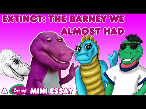 Extinct: The Barney We Almost Had (Video Essay)