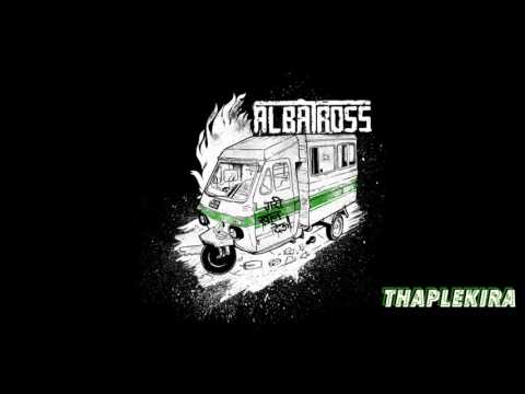 Alabatross - SAGAR - Ma Ra Malai -  AUDIO