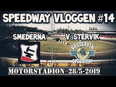 Speedway Vloggen #14 | Smederna - Västervik | Elitserien 2019 | #SpeedwayTisdag